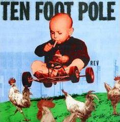 Ten Foot Pole : Rev Ten Foot Pole : Rev